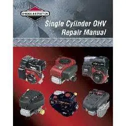 Briggs & Stratton Single-Cylinder Ohv Engine Repair Manual 1